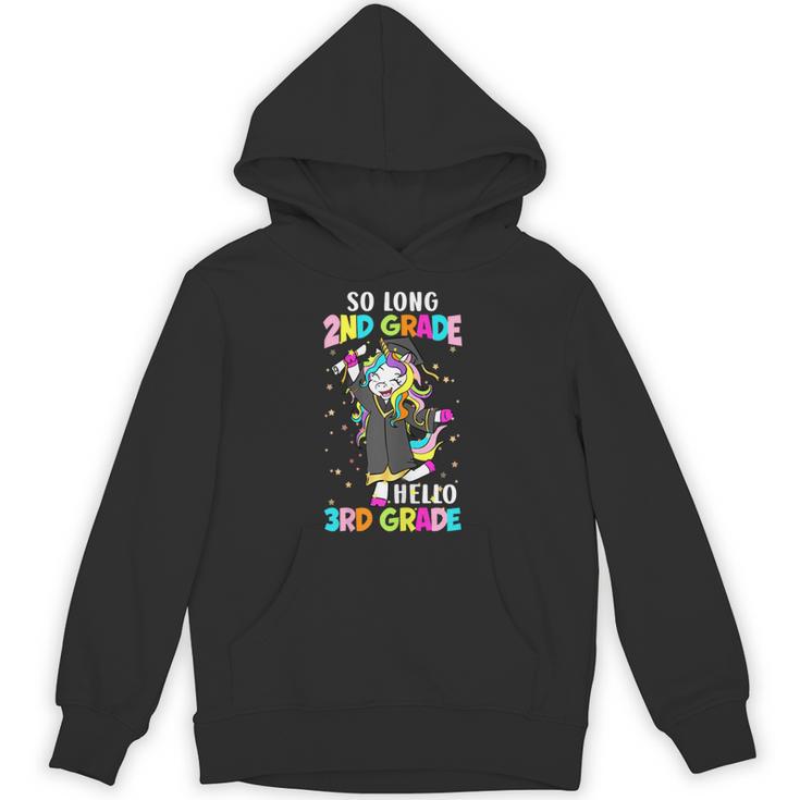 Unicorn So Long 2nd Grade Hello 3rd Grade Graduation Unisex Hoodie