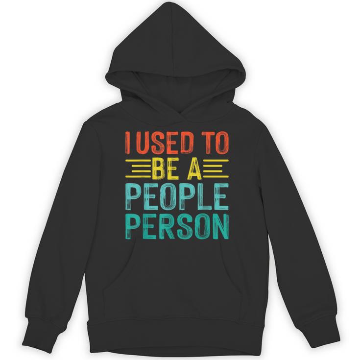 I Used To Be A People Person I Introvert Unisex Hoodie I Used To Be A People Person I Introvert Unisex Hoodie