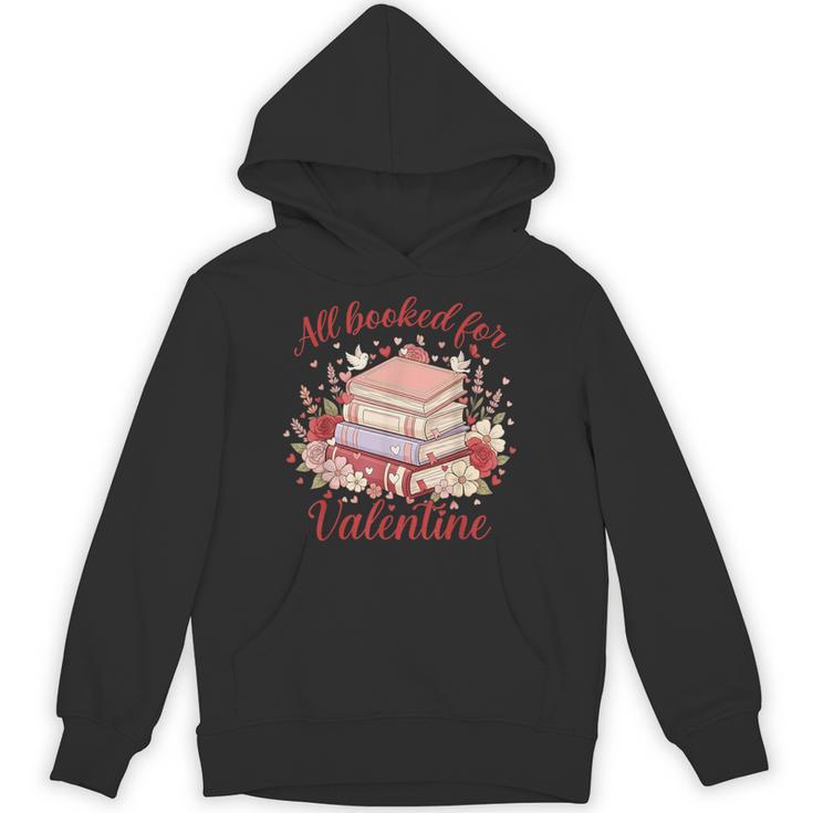 Vintage All Booked For Valentines Book Lovers Teacher Kids Unisex Hoodie