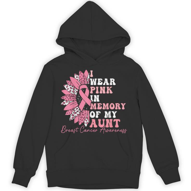 I Wear Pink In Memory Of My Aunt Breast Cancer Pink Ribbon Unisex Hoodie