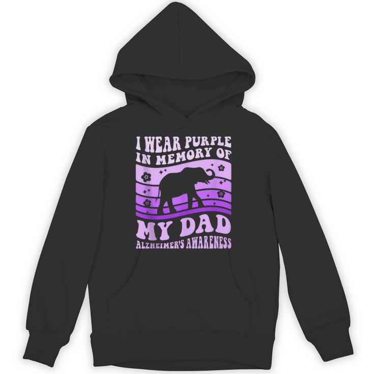 I Wear Purple In Memory Of My Dad Alzheimer's Awareness Day Unisex Hoodie I Wear Purple In Memory Of My Dad Alzheimer's Awareness Day Unisex Hoodie