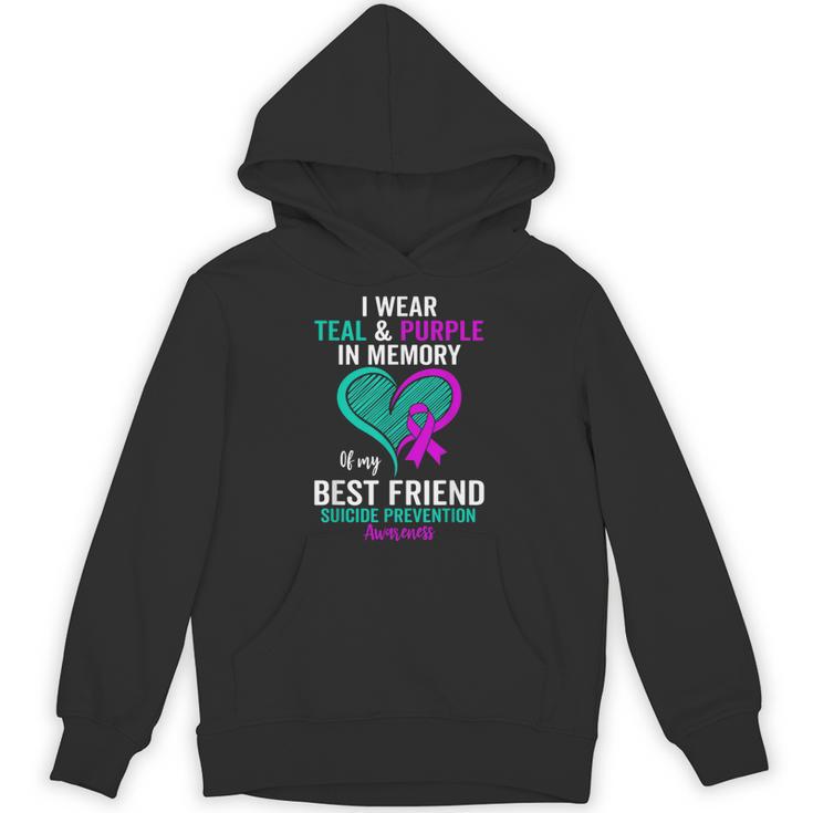 I Wear Teal And Purple In Memory Of My Friend Mental Health Unisex Hoodie