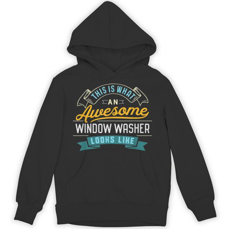 Window Washer Shirt Awesome Job Occupation Graduation Unisex Hoodie