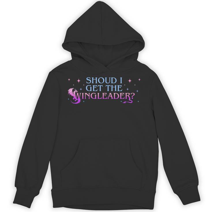 Should I Get The Wingleader Dragon Lover Book Lover Quote Unisex Hoodie