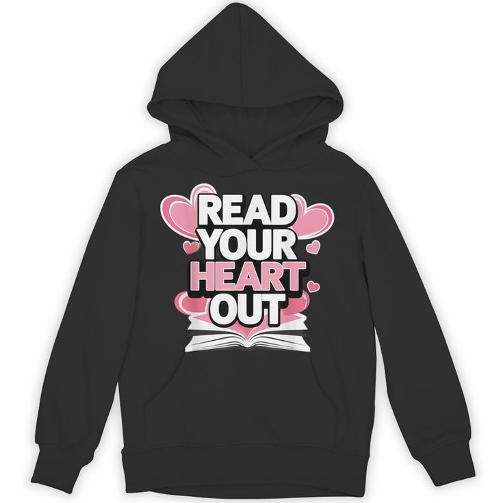 Women Read Your Heart Out Valentine's Day Teacher Book Unisex Hoodie
