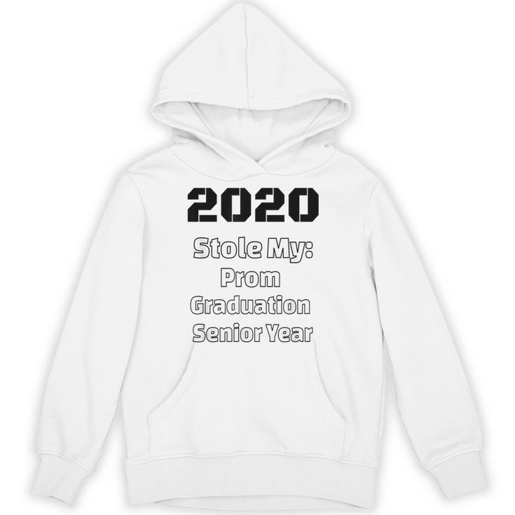 2020 Stole My Prom Graduation Senior Year Class Of 2020 Unisex Hoodie