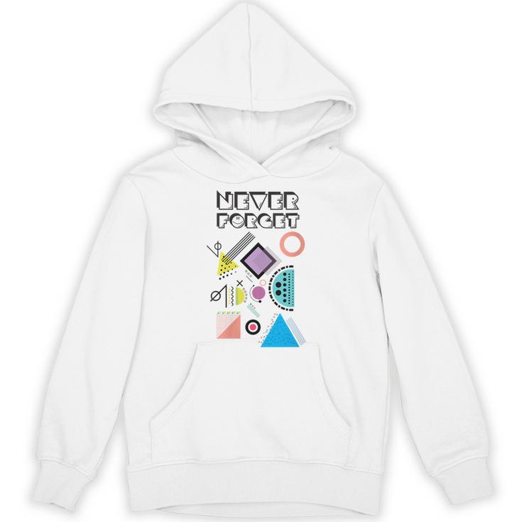 80s Nostalgia Never Forget Unisex Hoodie