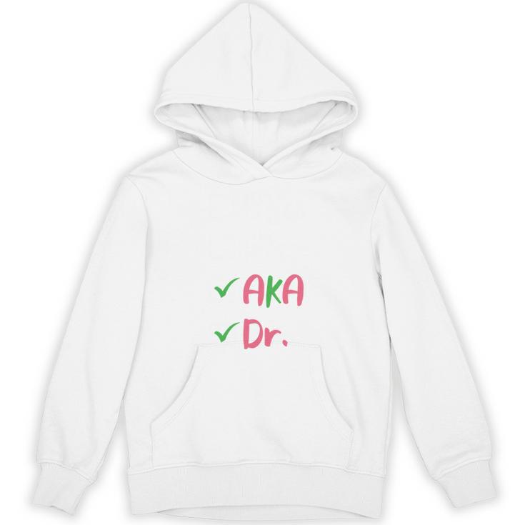 AKA Doctor Medical Worker Appreciation Graduation Unisex Hoodie