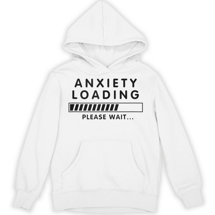 Anxiety Loading Please Wait Anti-Social Introvert Unisex Hoodie