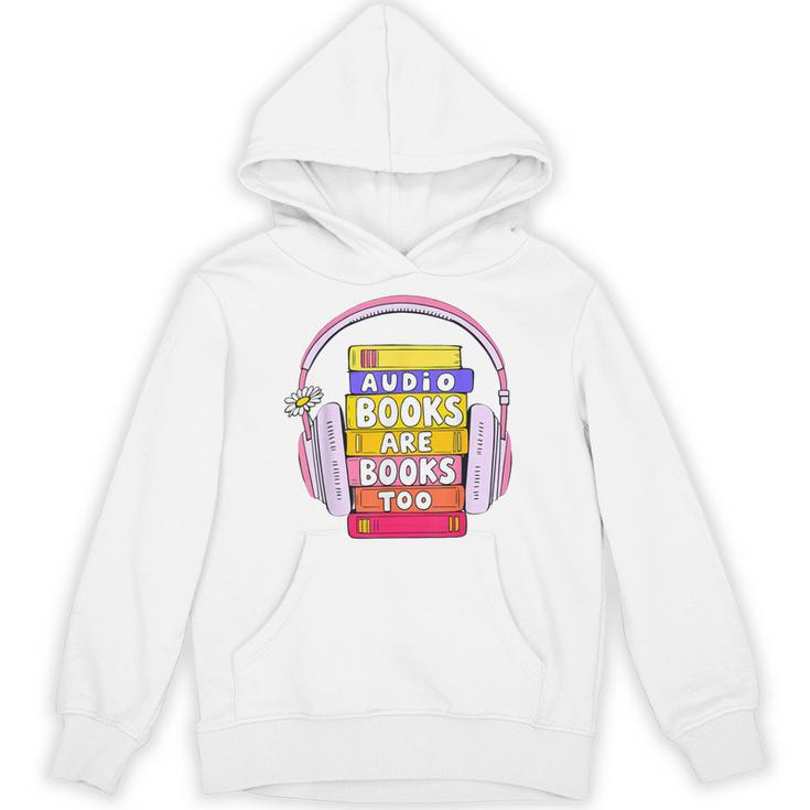 Audiobooks Are Books Too – Bookworm Nerd Reading Geek Unisex Hoodie