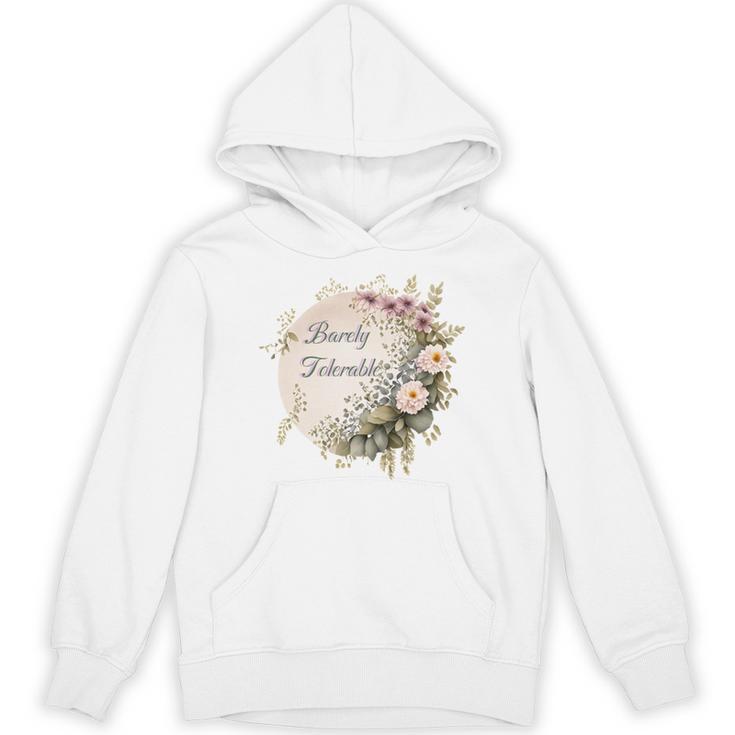Barely Tolerable Book Lover Bookish Floral Bookworm Unisex Hoodie