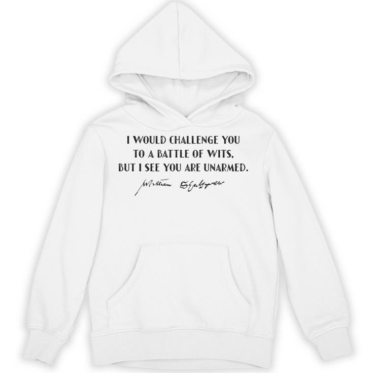 Battle Of Wits William Shakespeare Book Quote Unisex Hoodie