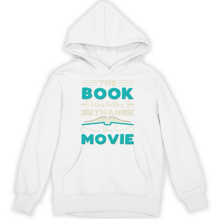 The Book Was Better Than The Movie Literary Library Bookworm Premium Tri-Blend Unisex Hoodie