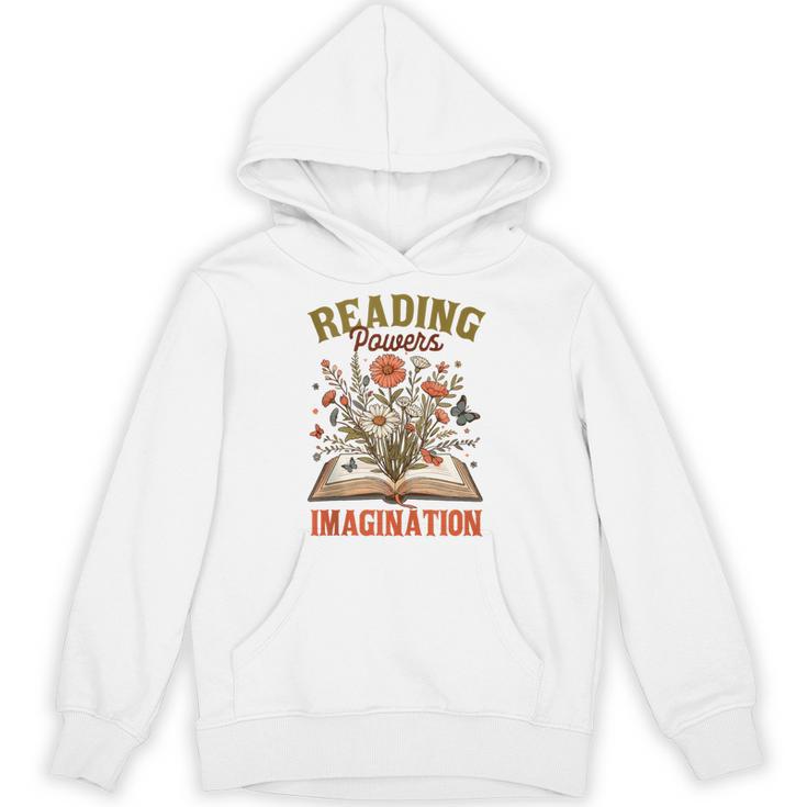 Book Lover Reading Bookish Floral Reading Powers Imagination Unisex Hoodie
