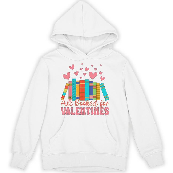 All Booked For Valentines Book Lover Valentine's Day Unisex Hoodie
