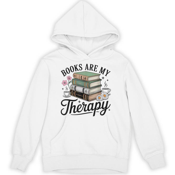 Books Are My Therapy Bookworm Reading Unisex Hoodie