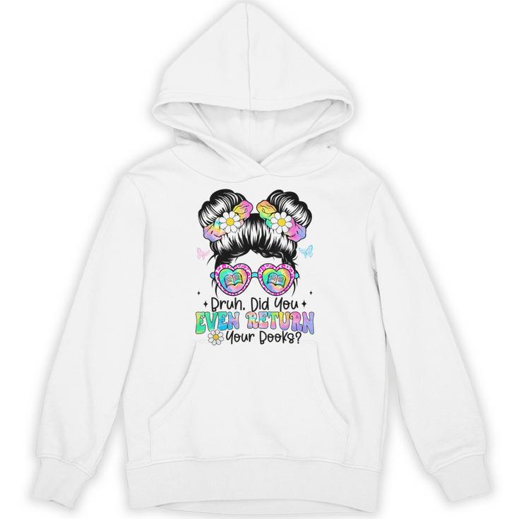 Bruh Return Your Books Reading Library Book Lovers Unisex Hoodie