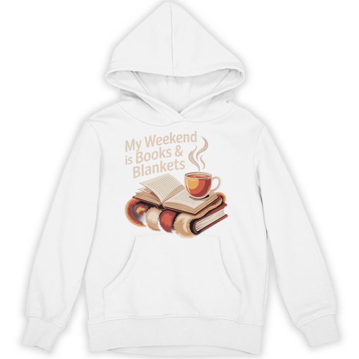 Cozy My Weekend Is Books Blankets Reading Tea Lover Premium Unisex Hoodie
