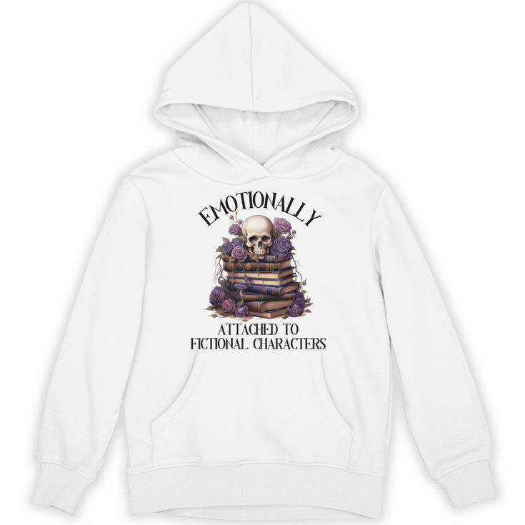 Dark Romance Book Emotionally Attached Fictional Characters Unisex Hoodie