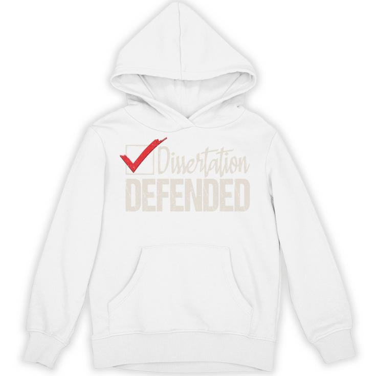 Dissertation Defended PhD Graduate PhD Graduation Unisex Hoodie