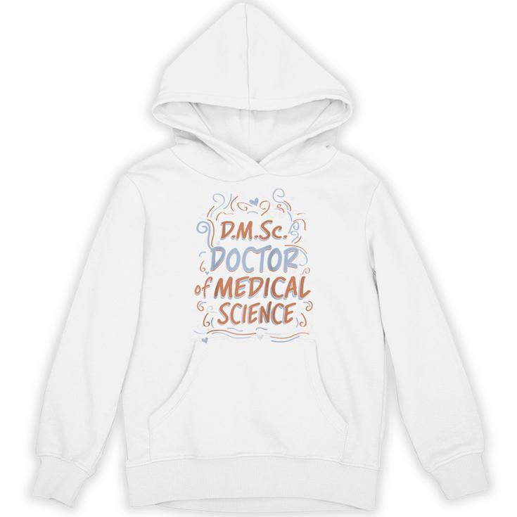 DMSc Doctor Of Medical Science Doctorate Graduation Raglan Baseball Tee Unisex Hoodie