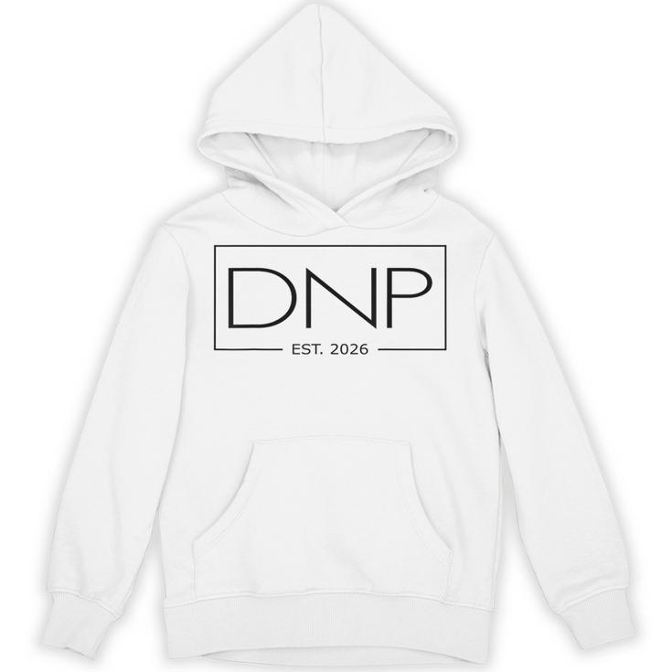 DNP Doctor Of Nursing Practice Graduation DNP 2026 Graduate Unisex Hoodie