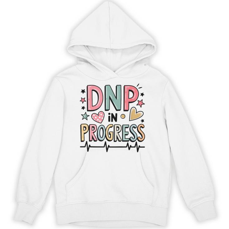 DNP In Progress Director Of Nursing Student Graduation Unisex Hoodie