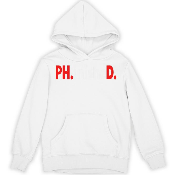 Doctorate PhinisheD PhD Graduation Premium Unisex Hoodie