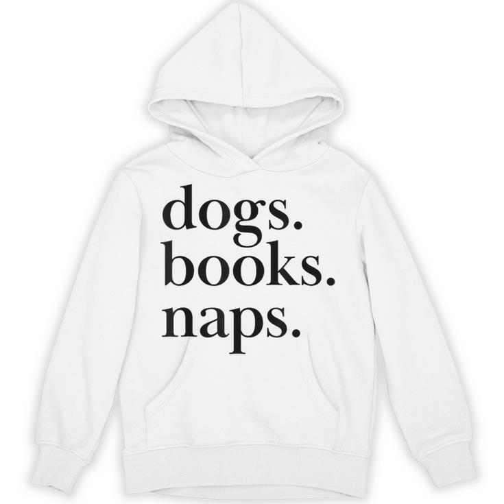 Dogs Books Naps Lovers Unisex Hoodie