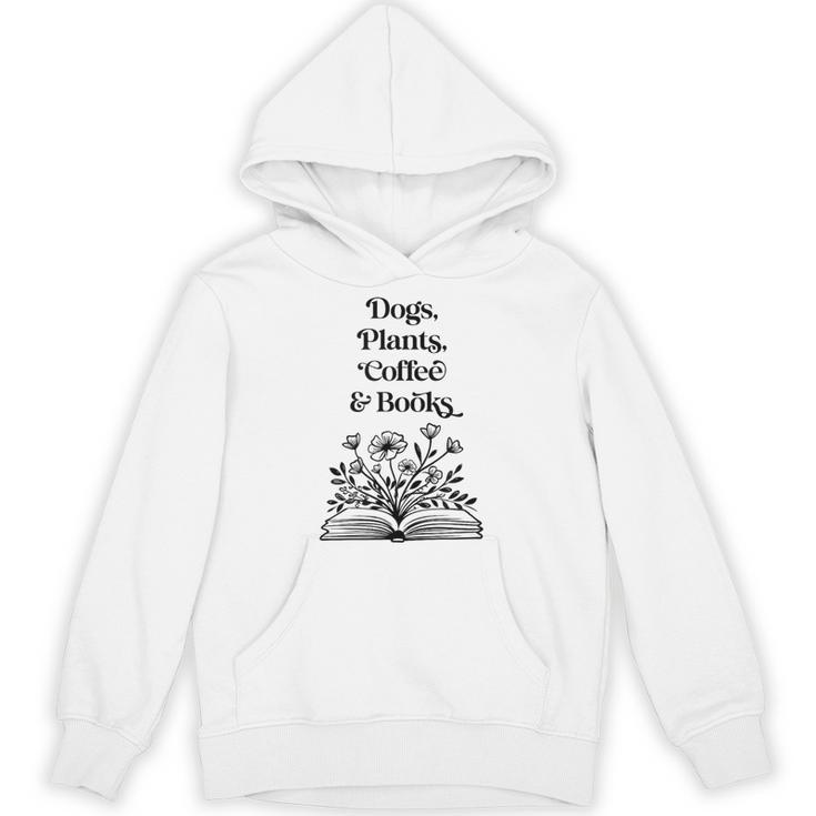 Dogs Plants Coffee Books Book Lover Dog Lover Reading Unisex Hoodie