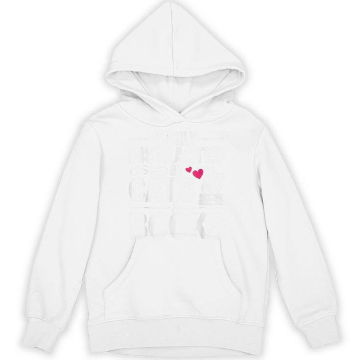 Easily Distracted By Cats And Books Cat & Book Lover Unisex Hoodie