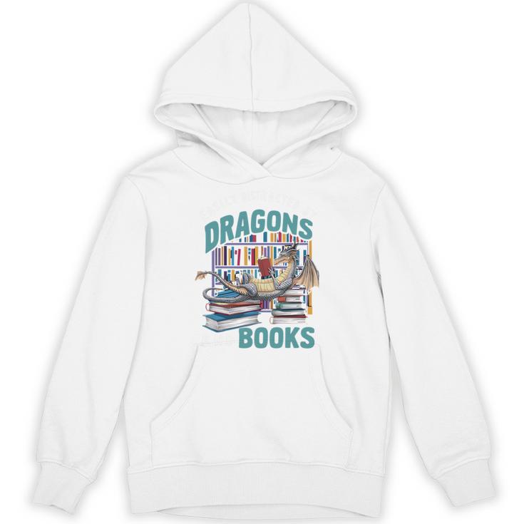 Easily Distracted By Dragons And Books Bookworm Unisex Hoodie