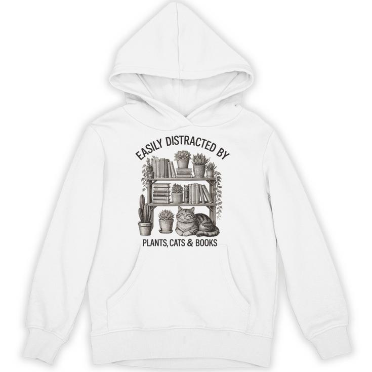 Easily Distracted By Plants Cats & Books Planting Gardening Unisex Hoodie