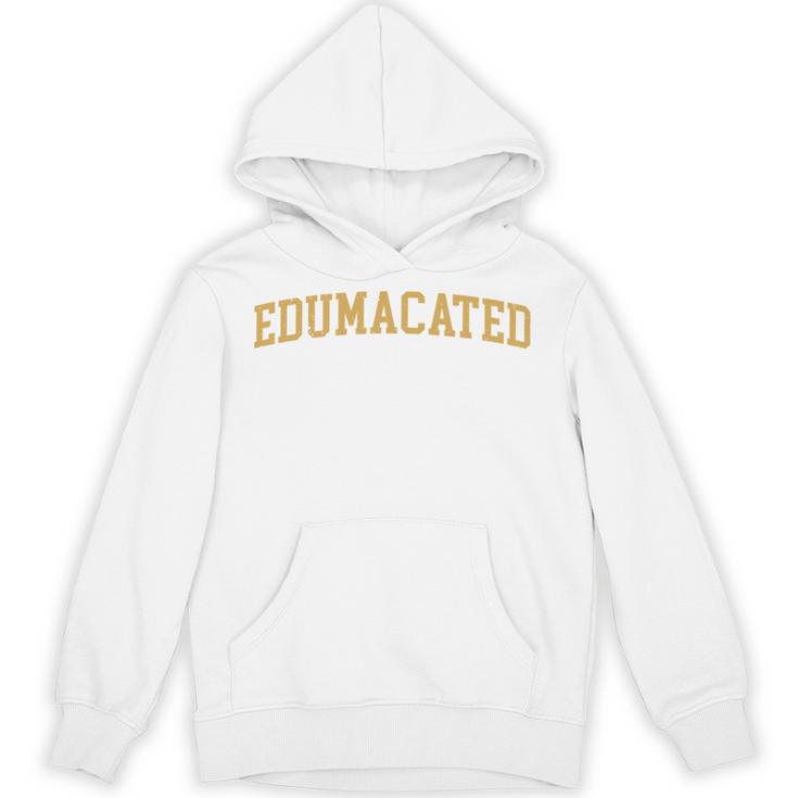 Edumacated Grad College Graduation Unisex Hoodie