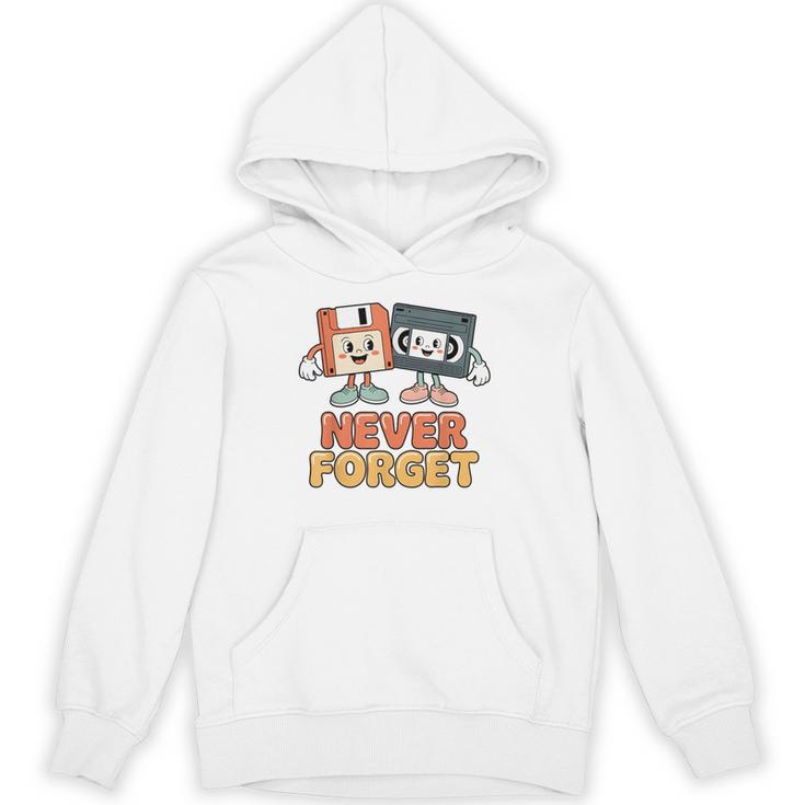 Never Forget Retro Old Technology Nostalgia Unisex Hoodie
