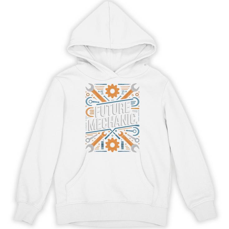 Future Mechanic Graduation School Kids Toddler Women Men Gag Unisex Hoodie