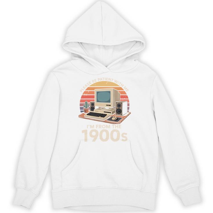 Geek Please Be Patient I'm From The 1900s Retro Computer PC Unisex Hoodie