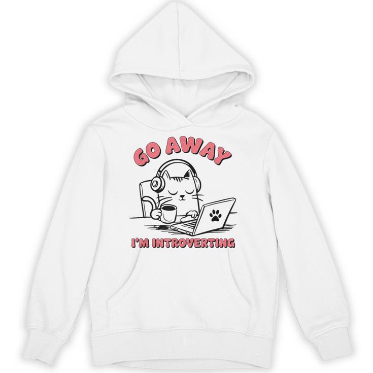 Go Away I´m Introverting Stay Home Socially Awkward Unisex Hoodie
