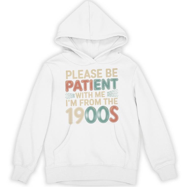Humor Retro Please Be Patient With Me I'm From The 1900s Premium Unisex Hoodie