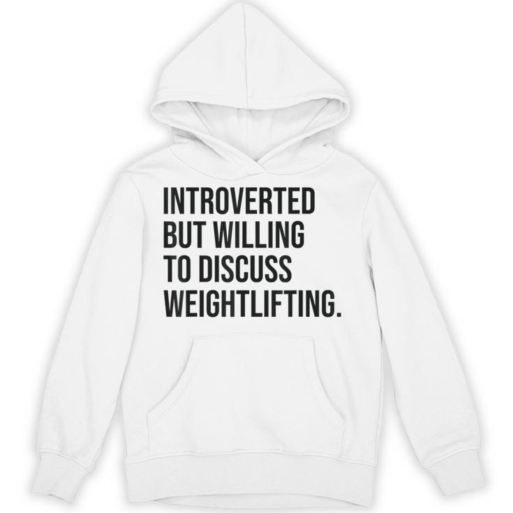 Introverted Weightlifter Gym Weightlifting Introvert Unisex Hoodie