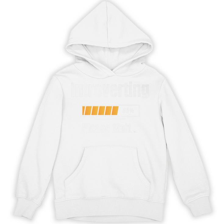 Introverting Please Wait Humor Sarcastic Geek Gamer Jokes Premium Unisex Hoodie