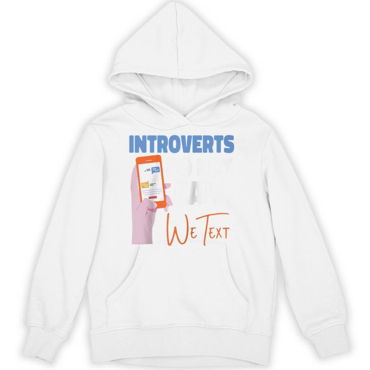 We Just Text Introvert For Quiet People Raglan Baseball Tee Unisex Hoodie We Just Text Introvert For Quiet People Raglan Baseball Tee Unisex Hoodie