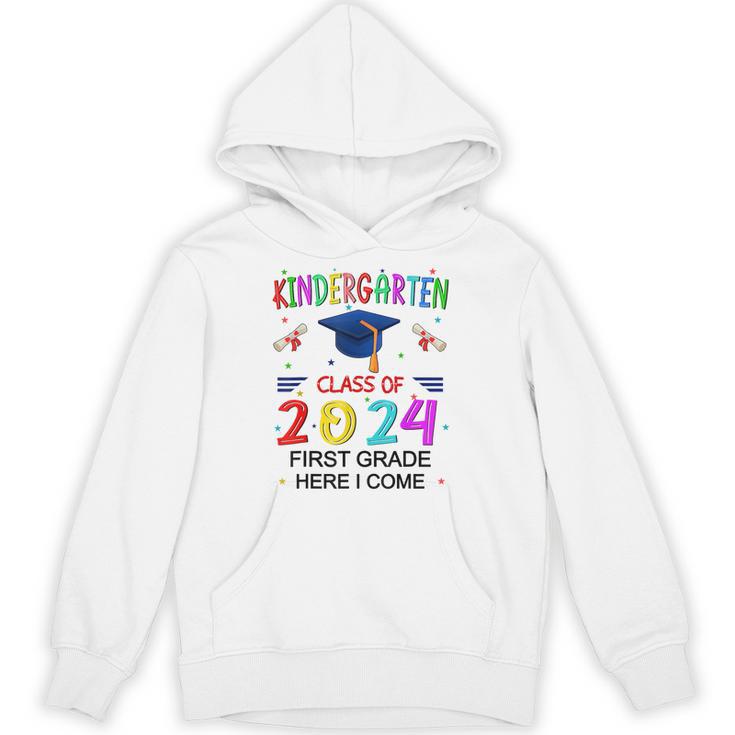 Kindergarten Graduation Class 2024 1st Grade Here I Come Unisex Hoodie