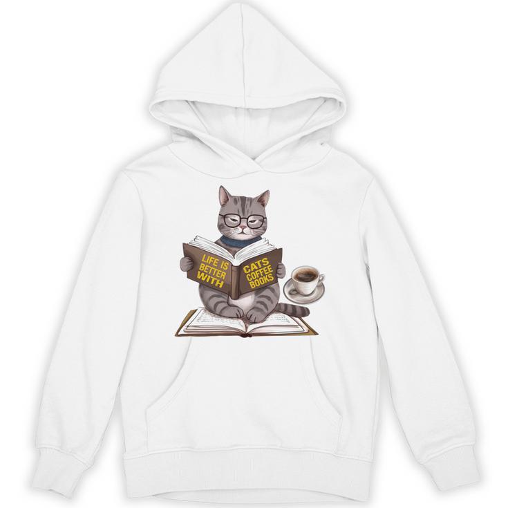 Life Is Better With Cats Coffee Books Cat Reading Book Unisex Hoodie