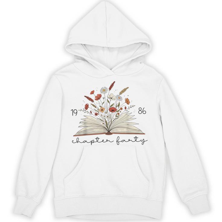 Life Chapter Forty 1986 Floral Book 40th Birthday Unisex Hoodie