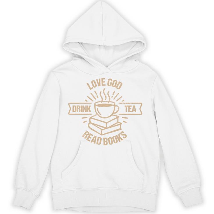 Love God Drink Tea Read Books Lovers Vintage Christian Unisex Hoodie