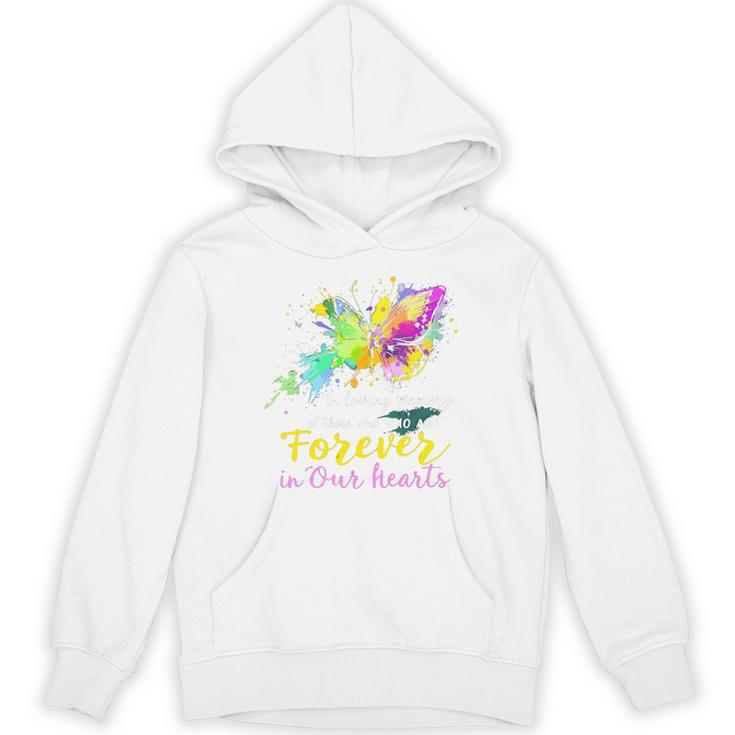 In Loving Memory Of Those WHO ARE Forever In Our Hearts Unisex Hoodie