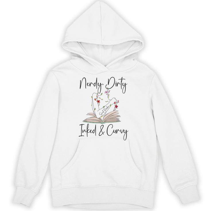 Nerdy Dirty Inked & Curvy ShirtSmutty Book TeesSmut Reader Unisex Hoodie