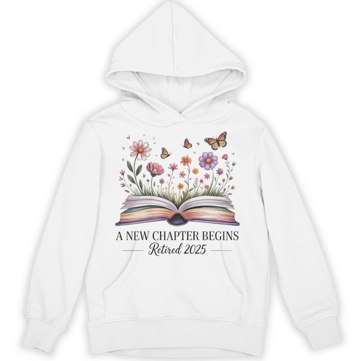 a New Chapter Begins Retired 2025 Floral Book Retirement Unisex Hoodie