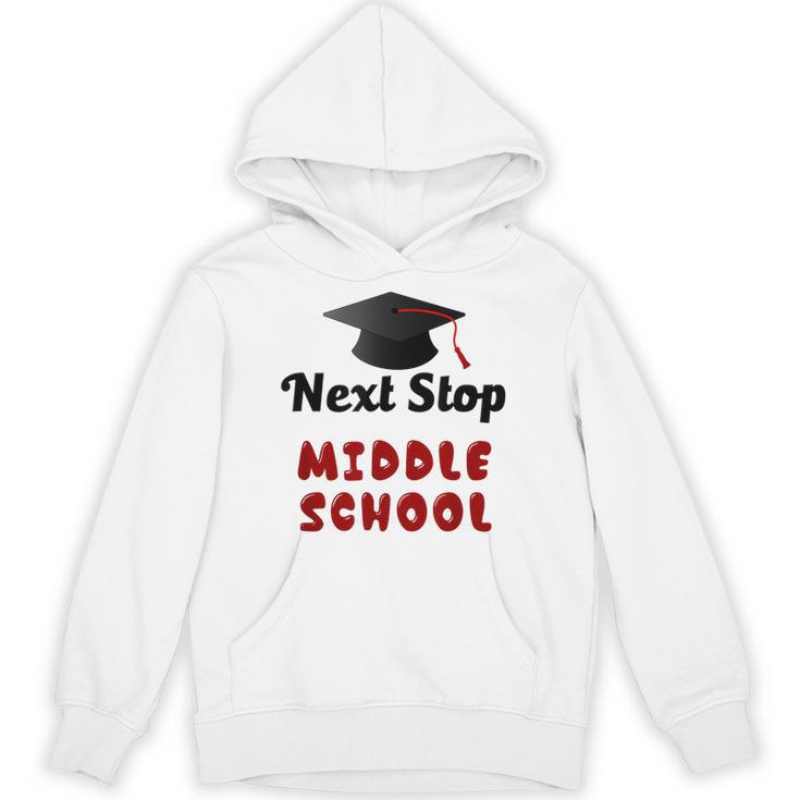 Next Stop Middle School Graduation Unisex Hoodie